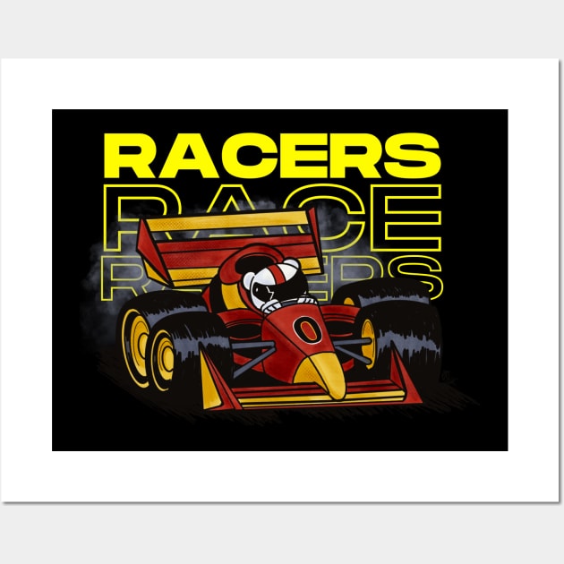 Racers Race Racers - Formula Racing Shirt Wall Art by Alt World Studios